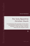 Cover: The Early Byzantine Christian Church - Peter Lang Verlag