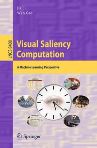 Enlarge image Cover: Visual Saliency Computation - Springer