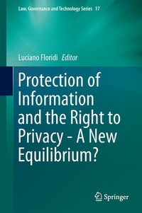 Abbildung von: Protection of Information and the Right to Privacy - A New Equilibrium? - Springer