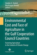 Cover: Environmental Cost and Face of Agriculture in the Gulf Cooperation Council Countries - Springer