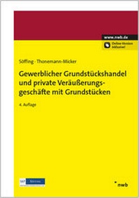 Abbildung von: Gewerblicher Grundstückshandel und private Veräußerungsgeschäfte mit Grundstücken - NWB