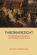 Cover: Thronverzicht - B&ouml;hlau