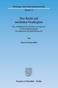 Abbildung von: Das Recht auf medialen Neubeginn. - Duncker & Humblot