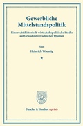 Cover: Gewerbliche Mittelstandspolitik. - Duncker & Humblot