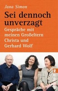 Cover: Sei dennoch unverzagt - Ullstein Taschenbuchverlag