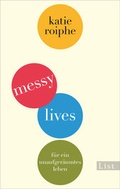 Cover: Messy Lives - Ullstein Taschenbuchverlag