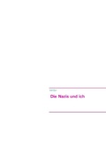 Cover: Die Nazis und ich - BoD - Books on Demand