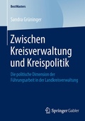 Abbildung von: Zwischen Kreisverwaltung und Kreispolitik - Springer Gabler