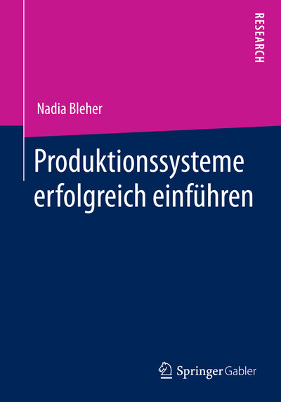 Abbildung von: Produktionssysteme erfolgreich einführen - Springer Gabler
