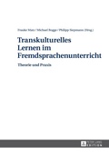 Cover: Transkulturelles Lernen im Fremdsprachenunterricht - Peter Lang Verlag