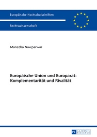 Abbildung von: Europäische Union und Europarat: Komplementarität und Rivalität - Peter Lang Verlag