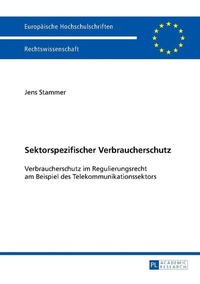 Abbildung von: Sektorspezifischer Verbraucherschutz - Peter Lang Verlag