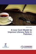 Cover: A Low Cost Model to Improve Literacy Rate in Pakistan - LAP Lambert Academic Publishing