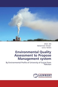 Enlarge image Cover: Environmental Quality Assessment to Propose Management system - LAP Lambert Academic Publishing