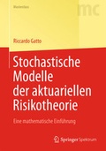 Cover: Stochastische Modelle der aktuariellen Risikotheorie - Springer Spektrum
