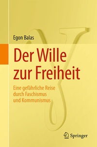 Abbildung von: Der Wille zur Freiheit - Springer Spektrum