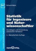 Cover: Statistik f&uuml;r Ingenieure und Naturwissenschaftler - expert verlag ein Imprint von Narr Francke Attempto Verlag