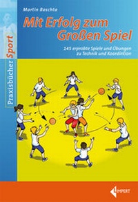 Abbildung von: Mit Erfolg zum Großen Spiel - Limpert