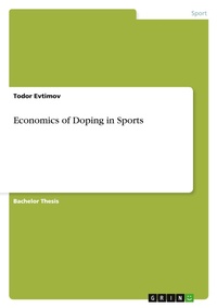 Abbildung von: Economics of Doping in Sports - GRIN Verlag