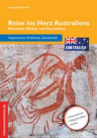 Abbildung von: Reise ins Herz Australiens - Interconnections medien & reise e.K.