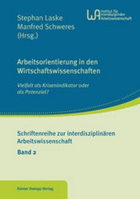 Abbildung von: Arbeitsorientierung in den Wirtschaftswissenschaften - Edition Rainer Hampp