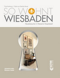 Abbildung von: So wohnt Wiesbaden - Blottner Verlag e.K.