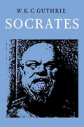 Cover: A History of Greek Philosophy: Volume 3, The Fifth Century Enlightenment, Part 2, Socrates - Cambridge University Press