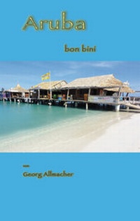 Abbildung von: Aruba bon bini - Rediroma-Verlag