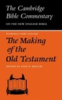 Cover: The Making of the Old Testament - Cambridge University Press