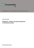 Cover: Roughness, wetting, and optical properties of functional surfaces - Fraunhofer Verlag