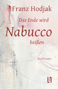 Cover: Das Ende wird Nabucco hei&szlig;en - sisifo // Leipziger Literaturverlag