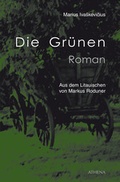 Cover: Die Gr&uuml;nen - ATHENA-Verlag
