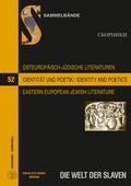 Cover: Osteuropaeisch-juedische Literaturen im 20. und 21. Jahrhundert: Identitaet und Poetik - Peter Lang Verlag