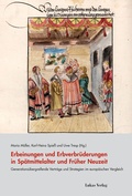 Cover: Erbeinungen und Erbverbr&uuml;derungen in Sp&auml;tmittelalter und Fr&uuml;her Neuzeit - Lukas Verlag f&uuml;r Kunst- und Geistesgeschichte