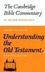 Cover: Understanding the Old Testament - Cambridge University Press