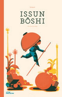 Enlarge image Cover: Issun Bôshi - Die Gestalten Verlag
