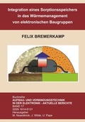 Cover: Integration eines Sorptionsspeichers in das W&auml;rmemanagement von elektronischen Baugruppen - Detert, M