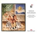Cover: Magia Naturalis - Stadt B&ouml;blingen
