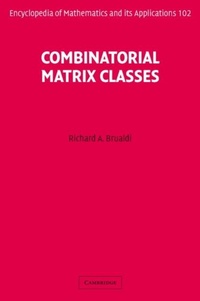 Enlarge image Cover: Combinatorial Matrix Classes - Cambridge University Press