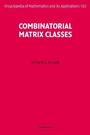 Cover: Combinatorial Matrix Classes - Cambridge University Press
