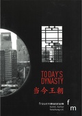 Cover: Todays Dynasty - FrauenMuseum - Kunst - Kultur - Forschung