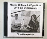 Enlarge image Cover: Let's go underground - Situationspresse Helmut Loeven