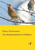 Cover: Das Gliedmassenskelett der Wirbeltiere - Vero Verlag