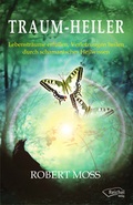 Cover: Traum-Heiler - Reichel Verlag