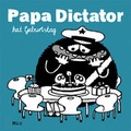 Cover: Papa Dictator hat Geburtstag - Jaja Verlag