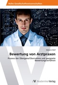 Cover: Bewertung von Arztpraxen - AV Akademikerverlag