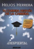 Cover: Tu carrera despues de la carrera - Selector, S.A. de C.V.