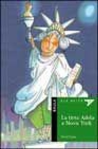 Abbildung von: La tieta Adela a Nova York - Edicions Baula