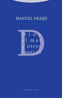 Abbildung von: Dios, el mal y otros ensayos - Editorial Trotta, S.A.