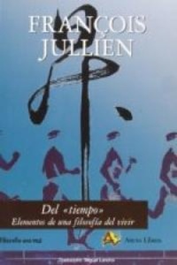 Abbildung von: Del "tiempo" : elementos de una filosofía de vivir - Arena Libros S.L.